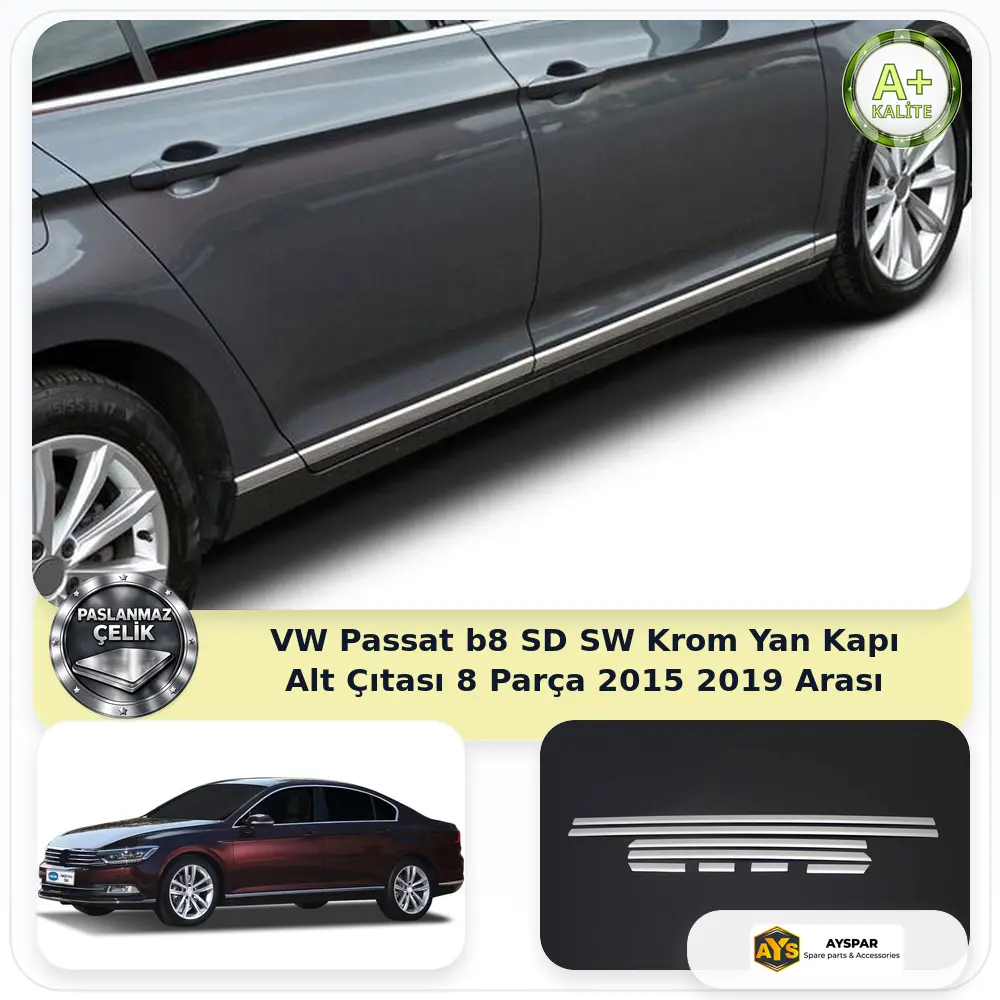 VW Passat B8 SD SW Krom Yan Kapı Alt Çıtası 8 Parça 2015-2019 Arası
